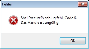 ShellExecuteExschlugfehlCode6.jpg