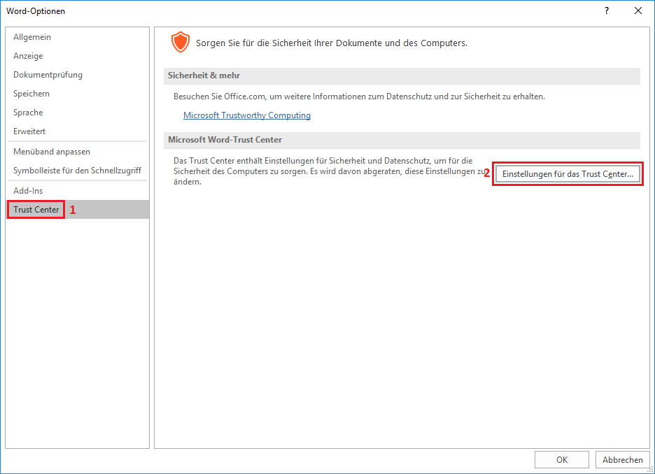 Word_Trust_Center_Einstellungen.png Word_Trust_Center_Einstellungen.png