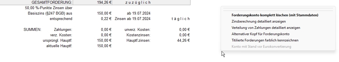 Das Kontextmenü im Forderungskonto. Forderungskto anzeigen gesamtforderungsbereich
