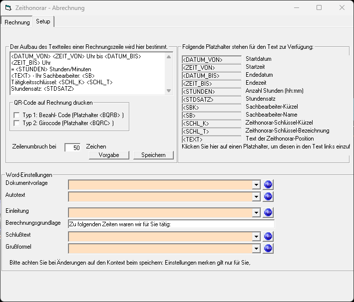Der Einstellbereich für die individuelle Anpassung. Zeithonorar abrechnung setup